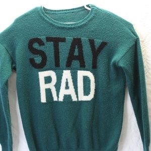 Stay Rad Sweater size med